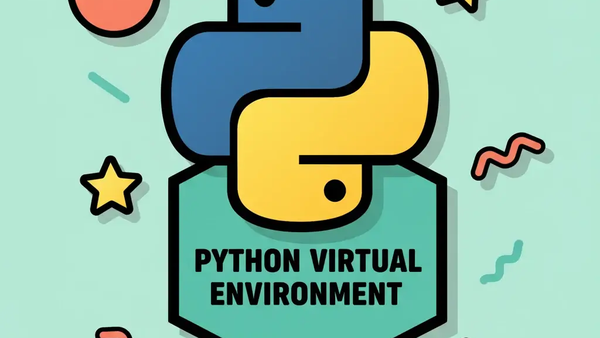 Apa itu Python Virtual Environment: Kenapa Proyek Kamu Butuh 'Ruang' Sendiri?